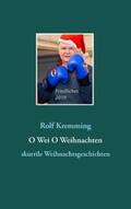 Kremming |  O Wei O Weihnachten | Buch |  Sack Fachmedien