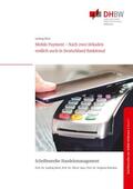 Hierl / Janz / Rüschen |  Mobile Payment | eBook | Sack Fachmedien