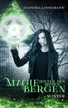 Linnemann |  Magie hinter den sieben Bergen | Buch |  Sack Fachmedien