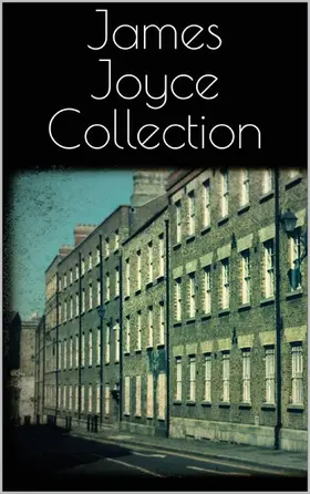 Joyce |  James Joyce Collection | eBook | Sack Fachmedien