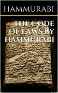 Hammurabi |  The code of laws by Hammurabi | eBook | Sack Fachmedien
