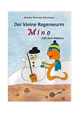 Wimmer-Schumann |  Der kleine Regenwurm Mino hilft dem Nikolaus | eBook | Sack Fachmedien