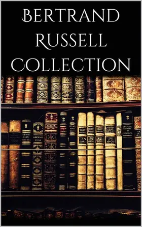 Russell |  Bertrand Russell Collection | eBook | Sack Fachmedien