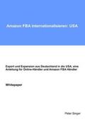 Singer |  Amazon FBA internationalisieren: USA | Buch |  Sack Fachmedien