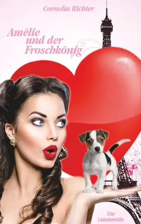 Richter |  Amélie und der Froschkönig | eBook | Sack Fachmedien