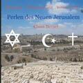 Bernet / Schmidt / Teichtal |  Perlen des  Neuen Jerusalem | Buch |  Sack Fachmedien