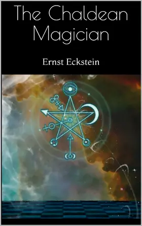 Eckstein |  The Chaldean Magician | eBook | Sack Fachmedien