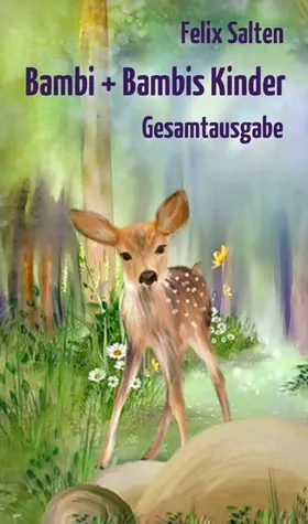 Salten |  Bambi + Bambis Kinder | eBook | Sack Fachmedien