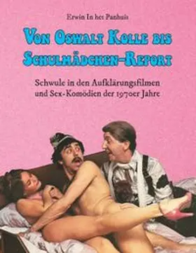 In het Panhuis | Von Oswalt Kolle bis Schulmädchen-Report | Buch | 978-3-7481-1974-6 | www.sack.de