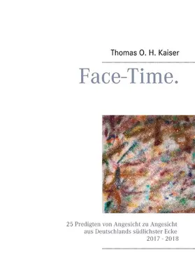 Kaiser |  Face-Time. | eBook | Sack Fachmedien