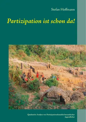 Hoffmann |  Partizipation ist schon da! | eBook | Sack Fachmedien