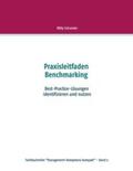 Schneider |  Praxisleitfaden Benchmarking | Buch |  Sack Fachmedien