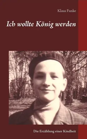 Funke |  Ich wollte König werden | Buch |  Sack Fachmedien