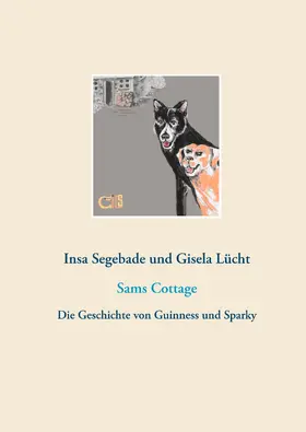 Segebade / Lücht |  Sams Cottage | eBook | Sack Fachmedien