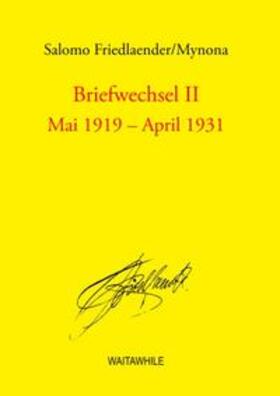 Friedlaender / Geerken / Thiel |  Briefwechsel II | Buch |  Sack Fachmedien