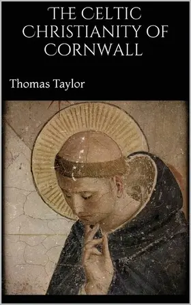 Taylor |  The Celtic Christianity of Cornwall | eBook | Sack Fachmedien