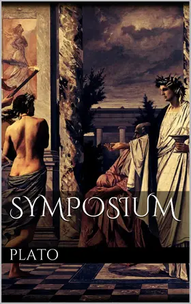 Plato |  Symposium | eBook | Sack Fachmedien