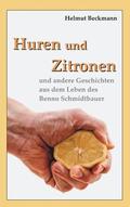 Beckmann |  Huren und Zitronen | Buch |  Sack Fachmedien