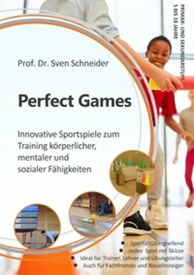 Schneider |  Perfect Games | Buch |  Sack Fachmedien
