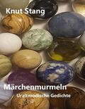 Stang |  Märchenmurmeln | eBook | Sack Fachmedien