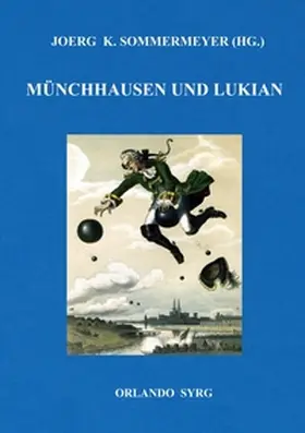 Bürger / Sommermeyer / von Samosata |  Münchhausen und Lukian | Buch |  Sack Fachmedien