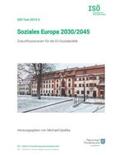 Opielka |  Soziales Europa 2030/2045 | Buch |  Sack Fachmedien