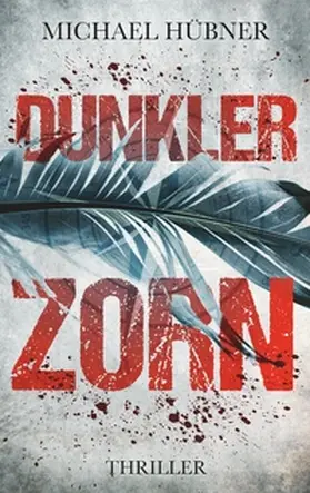 Hübner |  Dunkler Zorn | Buch |  Sack Fachmedien