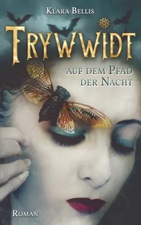 Bellis |  Trywwidt | Buch |  Sack Fachmedien