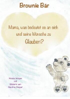 Mayer |  Brownie Bär | eBook | Sack Fachmedien