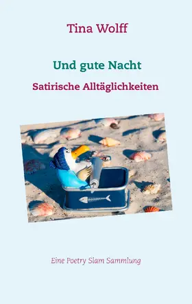 Wolff |  Und gute Nacht | eBook | Sack Fachmedien