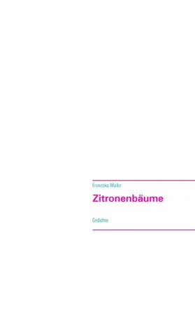 Müller |  Zitronenbäume | eBook | Sack Fachmedien