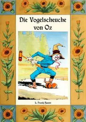 Baum |  Die Vogelscheuche von Oz - Die Oz-Bücher Band 9 | Buch |  Sack Fachmedien
