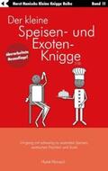 Hanisch |  Der kleine Speisen- und Exoten-Knigge 2100 | Buch |  Sack Fachmedien
