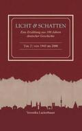 Lackerbauer |  Licht und Schatten - Band 2 | Buch |  Sack Fachmedien
