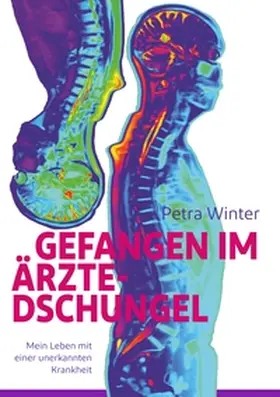 Winter |  Gefangen im Ärzte-Dschungel | Buch |  Sack Fachmedien