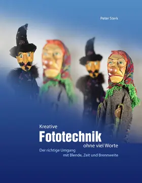 Sterk |  Kreative Fototechnik ohne viel Worte | eBook | Sack Fachmedien