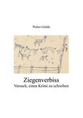 Gödde |  Ziegenverbiss | Buch |  Sack Fachmedien