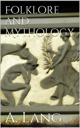 Lang |  Folklore and Mythology | eBook | Sack Fachmedien