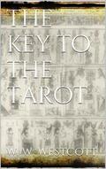 Westcott |  The Key to the Tarot | eBook | Sack Fachmedien