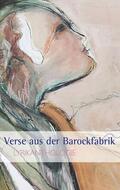 Wolf / Ebner / Fuchs |  Verse aus der Barockfabrik | eBook | Sack Fachmedien