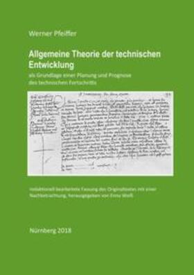 Pfeiffer / Weiß | Allgemeine Theorie der technischen Entwicklung | Buch | 978-3-7481-6157-8 | sack.de