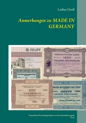 Groß |  Anmerkungen zu Made in Germany | eBook | Sack Fachmedien