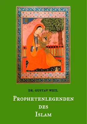 Weil / Balthes | Prophetenlegenden des Islam | E-Book | www.sack.de