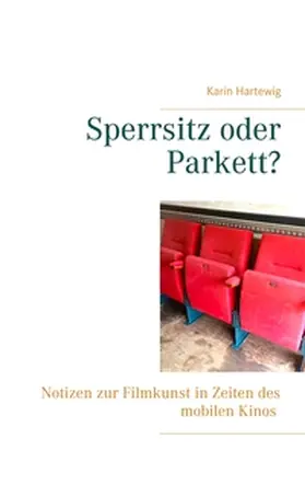 Hartewig |  Sperrsitz oder Parkett? | Buch |  Sack Fachmedien