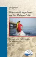 Hoffmann / Nitsche |  Wasserrettungsdienst an der Ostseeküste | Buch |  Sack Fachmedien