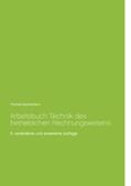 Eschenbach |  Arbeitsbuch Technik des betrieblichen Rechnungswesens | Buch |  Sack Fachmedien