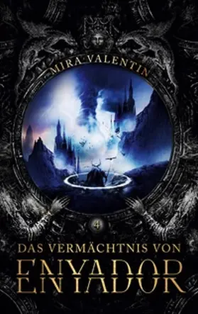 Valentin |  Das Vermächtnis von Enyador | Buch |  Sack Fachmedien