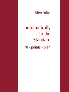 Fisher |  automatically to the Standard | eBook | Sack Fachmedien