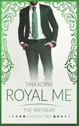 Köpke |  Royal Me - The Birthday | Buch |  Sack Fachmedien