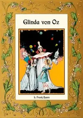 Baum / Weber |  Glinda von Oz - Die Oz-Bücher Band 14 | Buch |  Sack Fachmedien